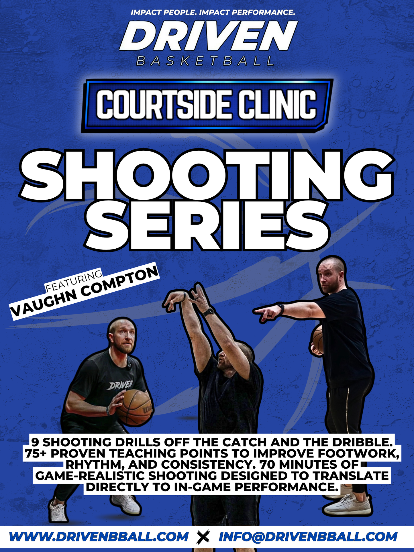 Driven Courtside Clinic - Shooting Series