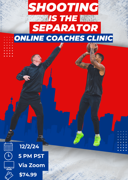 Shooting is the Separator Online Coaches Clinic