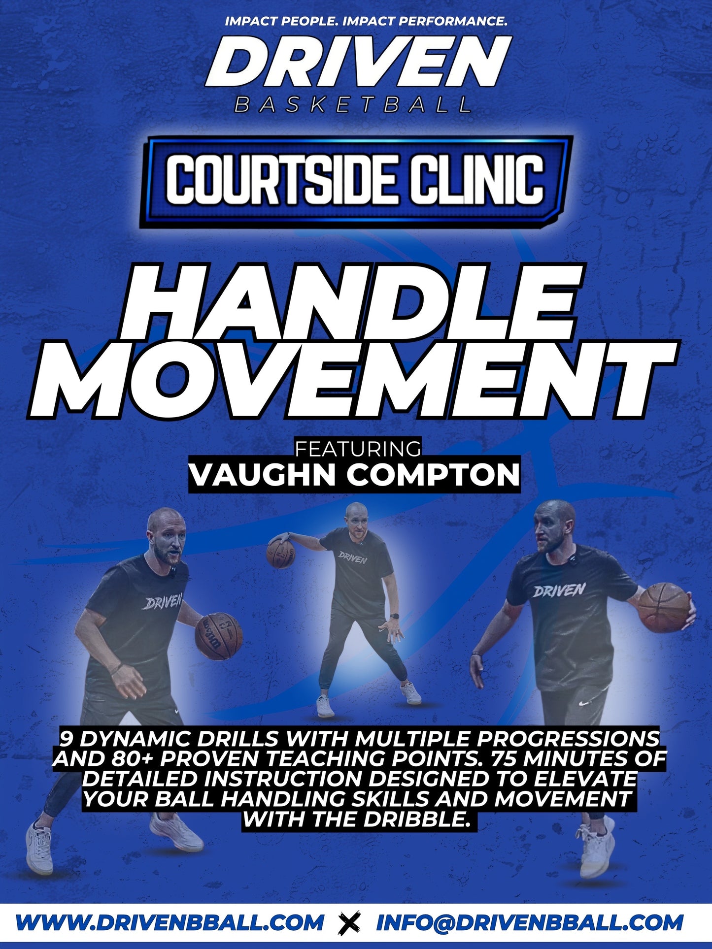 Driven Courtside Clinic - Handle Movement